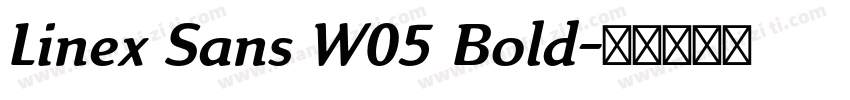 Linex Sans W05 Bold字体转换